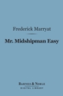 Mr. Midshipman Easy (Barnes & Noble Digital Library) - eBook