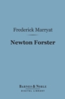 Newton Forster (Barnes & Noble Digital Library) - eBook