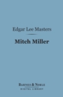 Mitch Miller (Barnes & Noble Digital Library) - eBook