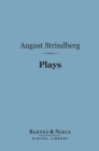 Plays (Barnes & Noble Digital Library) : Second Series - eBook