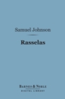 Rasselas (Barnes & Noble Digital Library) - eBook