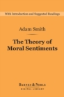 The Theory of Moral Sentiments (Barnes & Noble Digital Library) - eBook