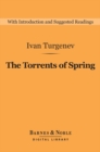 The Torrents of Spring (Barnes & Noble Digital Library) - eBook