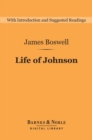 Life of Johnson (Barnes & Noble Digital Library) - eBook