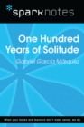 100 Years of Solitude (SparkNotes Literature Guide) - eBook