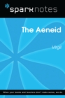 The Aeneid (SparkNotes Literature Guide) - eBook