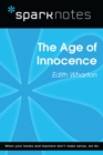 The Age of Innocence (SparkNotes Literature Guide) - eBook
