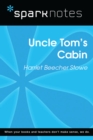 Uncle Tom's Cabin (SparkNotes Literature Guide) - eBook