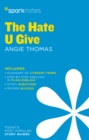 The Hate U Give SparkNotes Literature Guide - eBook