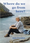 Where Do We Go from Here? - eBook