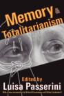 Memory and Totalitarianism - Book
