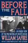 Before the Fall : An Inside View of the Pre-Watergate White House - Book