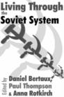 Living Through the Soviet System - Book
