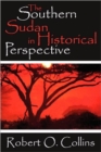 The Southern Sudan in Historical Perspective - Book
