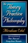 The Theory and Practice of Philosophy - Book