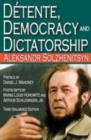 Detente, Democracy and Dictatorship - Book