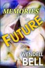 Memories of the Future - Book