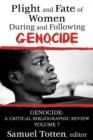Plight and Fate of Women During and Following Genocide - Book