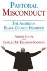 Pastoral Misconduct : The American Black Church Examined - Book