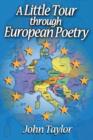 A Little Tour Through European Poetry - Book