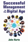 Successful Management in the Digital Age - Book