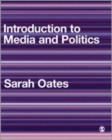 Introduction to Media and Politics - Book