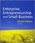 Enterprise, Entrepreneurship and Small Business - Book
