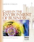 Cases in the Environment of Business : International Perspectives - Book