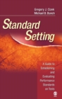 Standard Setting : A Guide to Establishing and Evaluating Performance Standards on Tests - Book