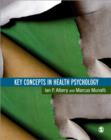 Key Concepts in Health Psychology - Book