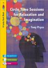 Circle Time Sessions for Relaxation and Imagination - Book
