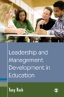 Leadership and Management Development in Education - Book