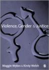 Violence, Gender and Justice - Book