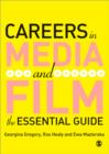 Careers in Media and Film : The Essential Guide - Book