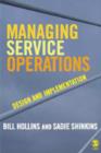 Managing Service Operations : Design and Implementation - Book