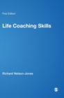 Life Coaching Skills : How to Develop Skilled Clients - Book