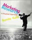 Marketing Research : A Practical Approach - Book