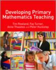 Developing Primary Mathematics Teaching : Reflecting on Practice with the Knowledge Quartet - Book