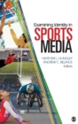 Examining Identity in Sports Media - Book