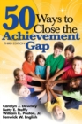 50 Ways to Close the Achievement Gap - Book