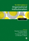 The SAGE Handbook of Organizational Institutionalism - Book
