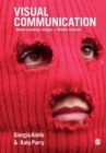 Visual Communication : Understanding Images in Media Culture - Book