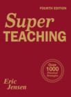 Super Teaching : Over 1000 Practical Strategies - Book