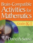Brain-Compatible Activities for Mathematics, Grades K-1 - Book
