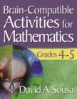 Brain-Compatible Activities for Mathematics, Grades 4-5 - Book