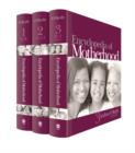 Encyclopedia of Motherhood - Book