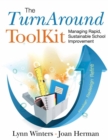 The TurnAround ToolKit : Managing Rapid, Sustainable School Improvement - Book