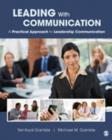 Leading With Communication : A Practical Approach to Leadership Communication - Book