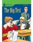 The Big Test : Foundations Reading Library 5 - Book
