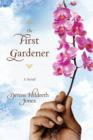 The First Gardener - eBook